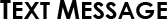 Connect via Text Message